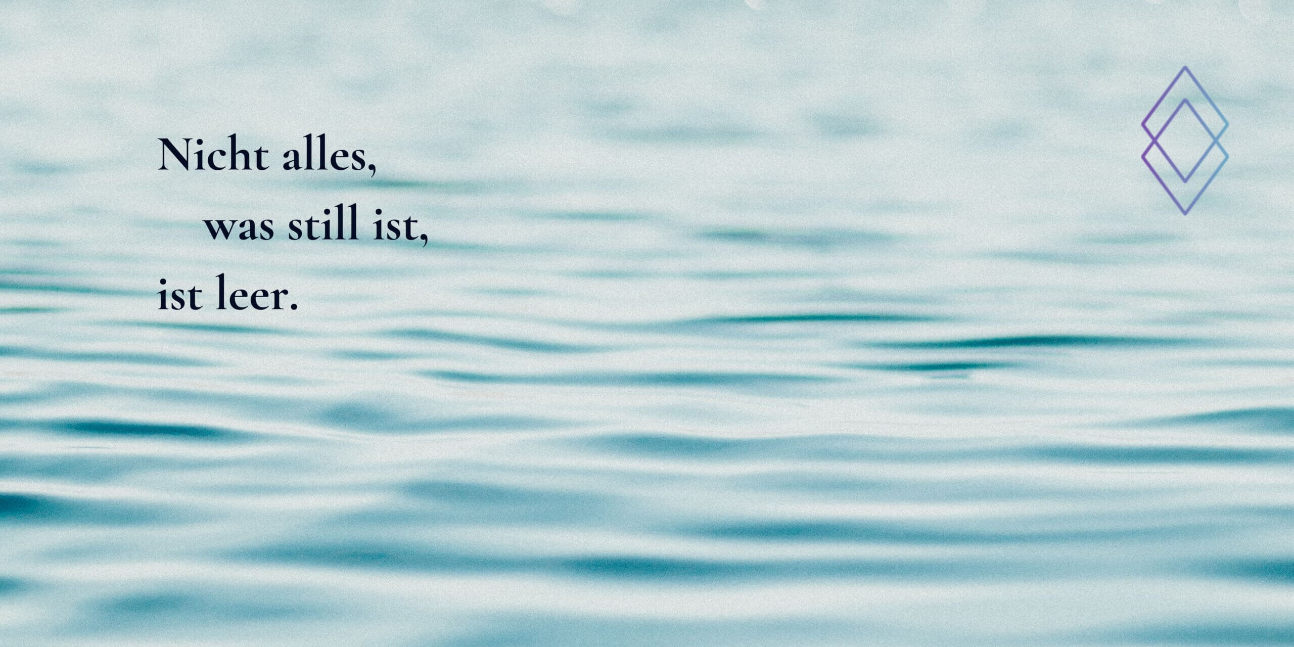Blogbanner_nicht alles was still ist ist leer
