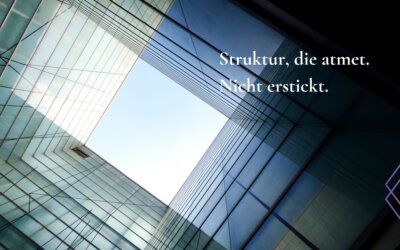 Struktur ohne Seele ist nur ein schöner Käfig